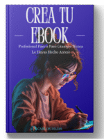 Crea Tu E-book Profesional Paso a Paso (Aunque Nunca Lo Hayas Hecho Antes)