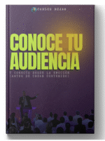 Conoce a Tu Audiencia y Conecta desde la Emoción (Antes de Crear Contenido)