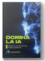 Domina la IA desde Cero con Herramientas Simples y Poderosas