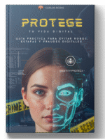 Protege tu vida digital