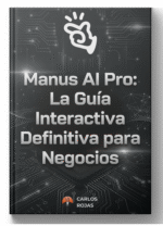 Manus AI Pro: La Guía Interactiva Definitiva para Negocios